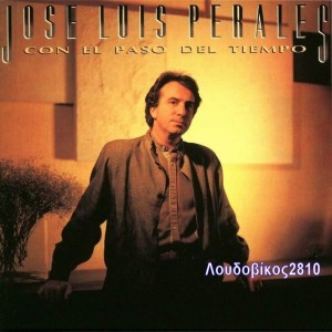 José Luis Perales Con el paso del tiempo